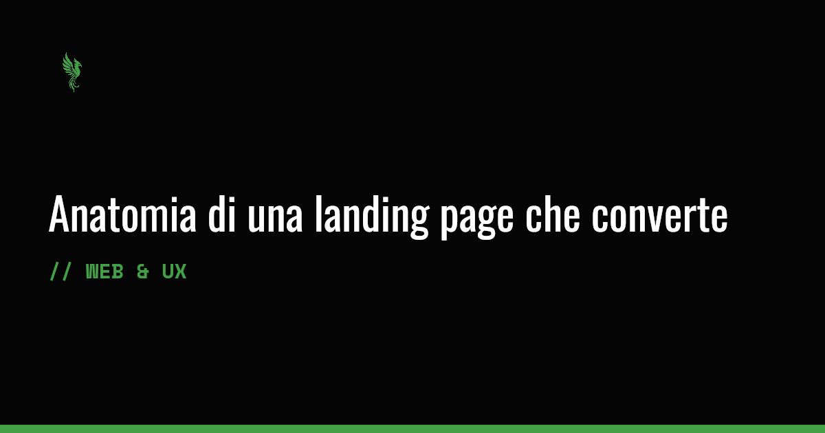 Anatomia di una landing page che converte