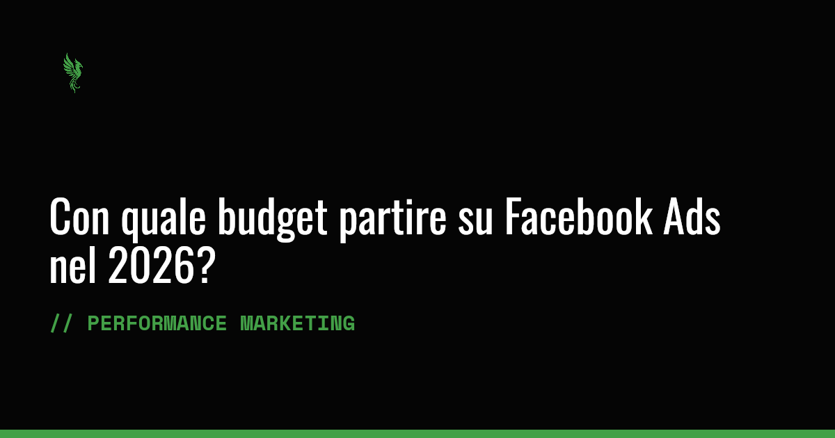 Con quale budget partire su Facebook Ads nel 2026?