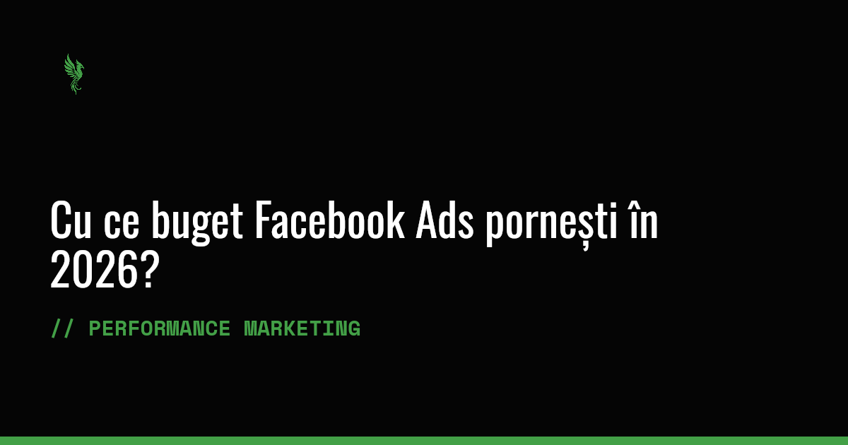Cu ce buget Facebook Ads pornești în 2026?