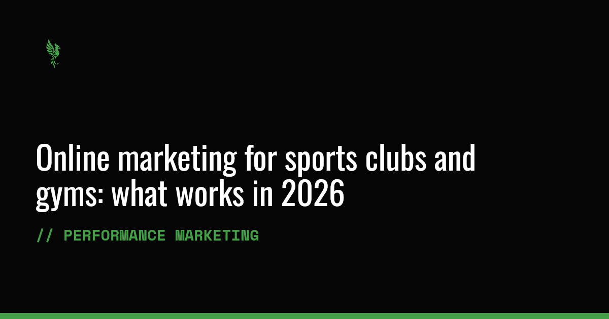 Online marketing for sports clubs and gyms: what works in 2026